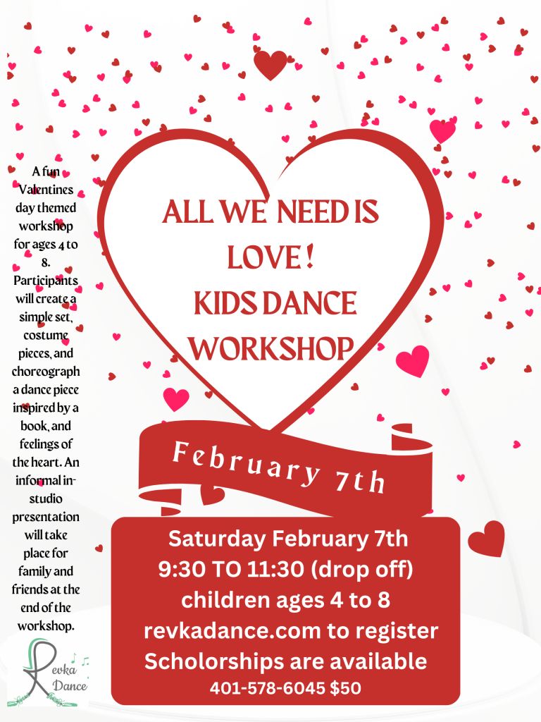 All We Need is Love Kids Valentines Dance Workshop February 7th ages 4-8
